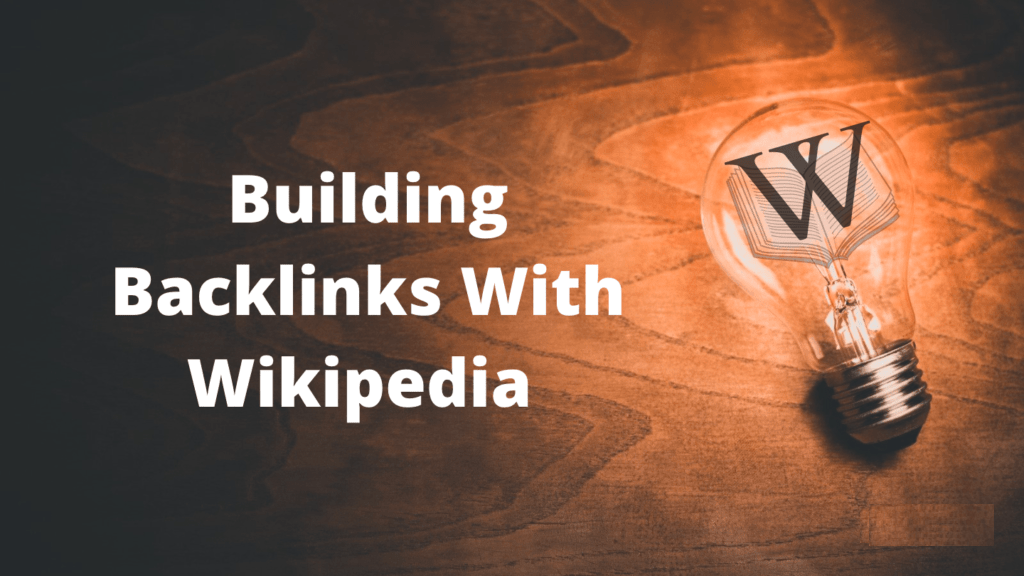 Top 10 Tips For Successful Wikipedia Link Building