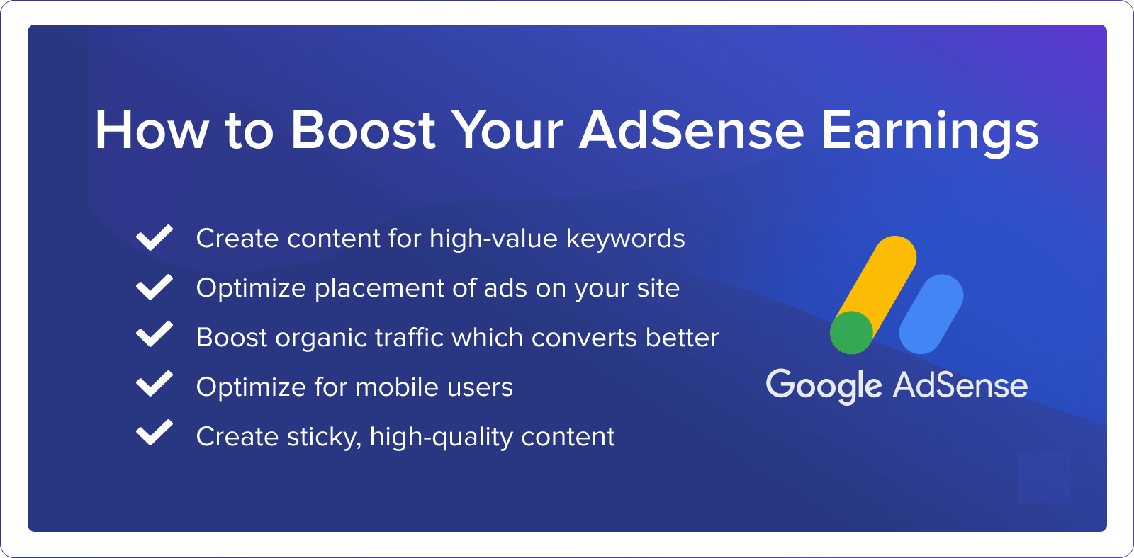 Advanced AdSense Strategies To Maximize Your Earnings