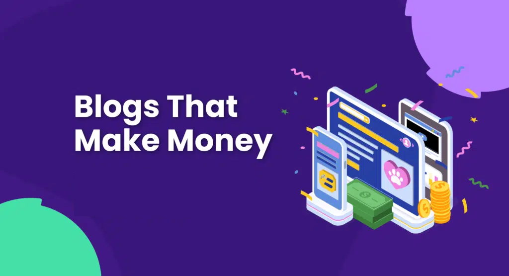 Types Of Blogs That Make The Most Money With Google AdSense